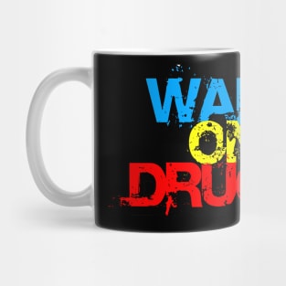 The War on Drugs Mug